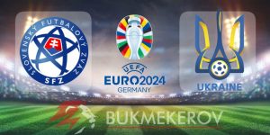 Slovakiya Ukraina prognoz i stavki na match Evro 2024 na 21 iyunya 2024 goda futbol CHempionat Evropy 2024
