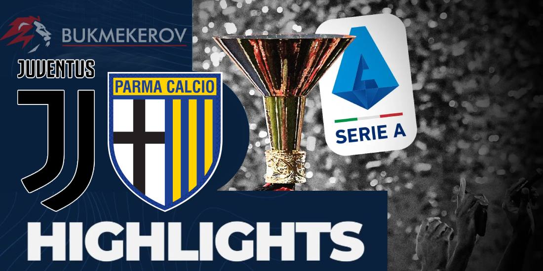 YUventus Parma Obzor matcha. Video golov. Highlights. 30.10.2024 futbol chempionat Italii Seriya A