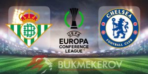 Betis CHelsi prognoz i stavki na final Ligi konferentsij na 28 maya 2025 goda futbol LK bitva za titul