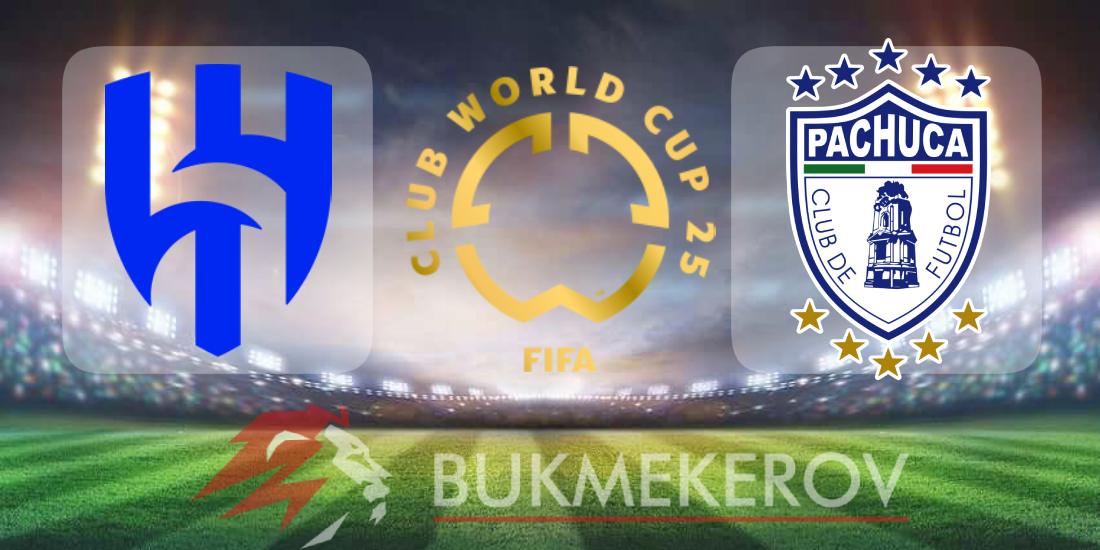 Al Hilyal Pachuka prognoz i stavki na KCHM na 27 iyunya 2025 goda futbol