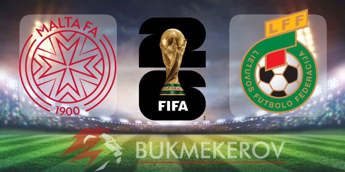 Malta Litva prognoz i stavki na match kvalifikatsii na CHempionat mira na 7 iyunya 2025 goda futbol mundial CHM 2026
