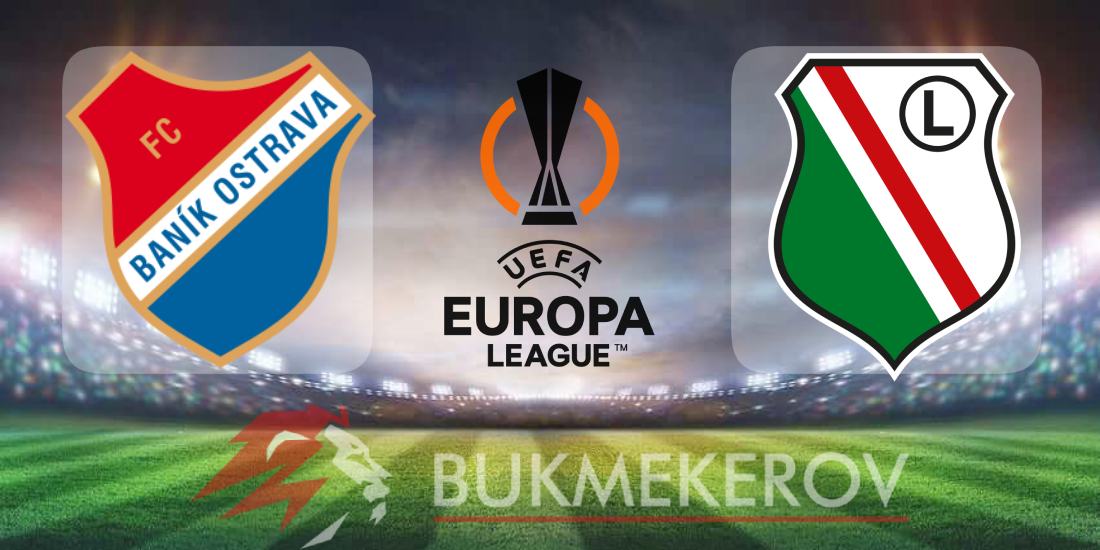 Banik Ostrava Legiya Varshava prognoz i stavki na 2 j raund kvalifikatsii Ligi Evropy na 24 iyulya 2025 goda futbol LE
