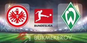 Ajntraht Frankfurt Verder Bremen prognoz i stavki na match chempionata Germanii na 23 avgusta 2025 goda futbol Bundesliga