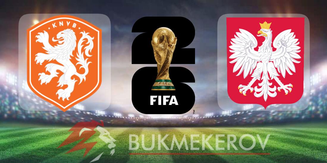 Niderlandy Polsha prognoz i stavki na match kvalifikatsii na CHempionat mira na 4 sentyabrya 2025 goda futbol mundial CHM 2026 kvalifikatsiya