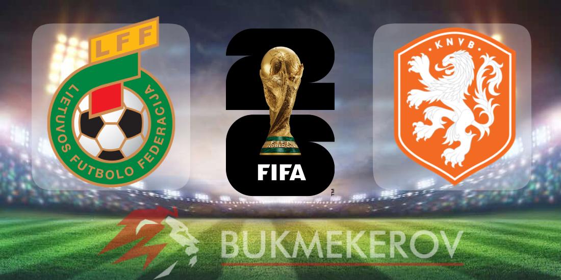 Litva Niderlandy prognoz i stavki na match kvalifikatsii na CHempionat mira na 7 sentyabrya 2025 goda futbol mundial CHM 2026