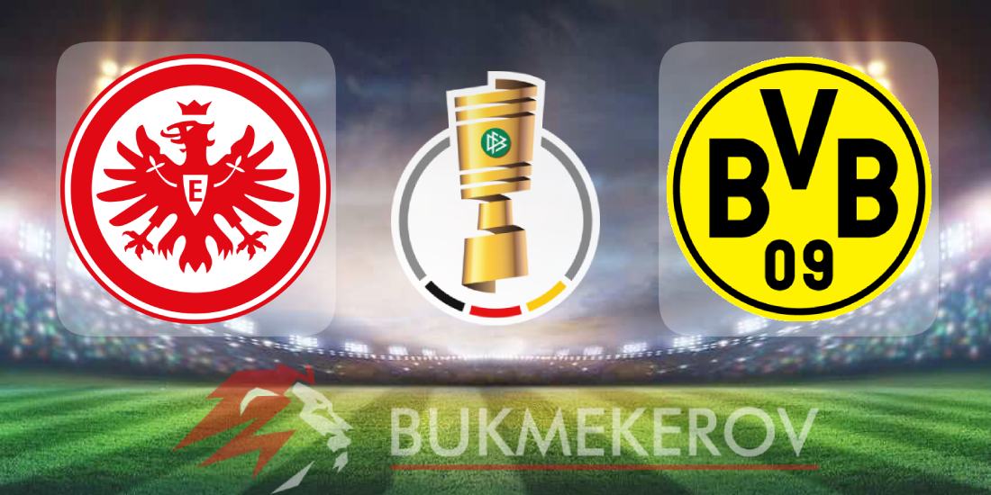 Ajntraht Frankfurt Borussiya Dortmund prognoz i stavki na Kubok Germanii na 28 oktyabrya 2025 goda futbol Kubok Germanii