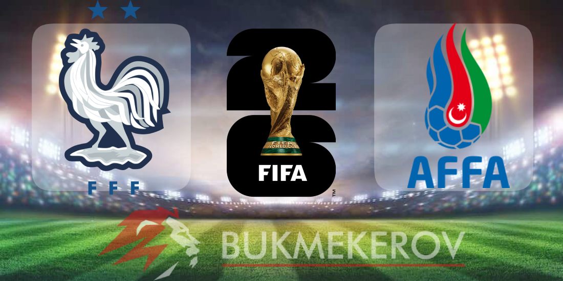 Frantsiya Azerbajdzhan prognoz i stavki na match kvalifikatsii na CHempionat mira na 10 oktyabrya 2025 goda futbol CHM 2026 mundial
