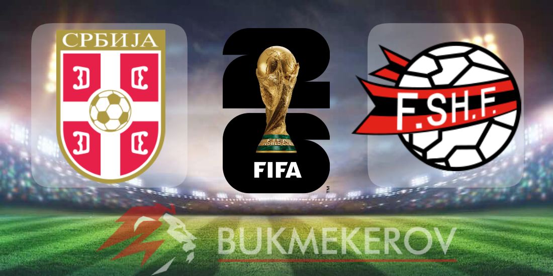 Serbiya Albaniya prognoz i stavki na match kvalifikatsii na CHempionat mira na 11 oktyabrya 2025 goda futbol mundial CHM 2026