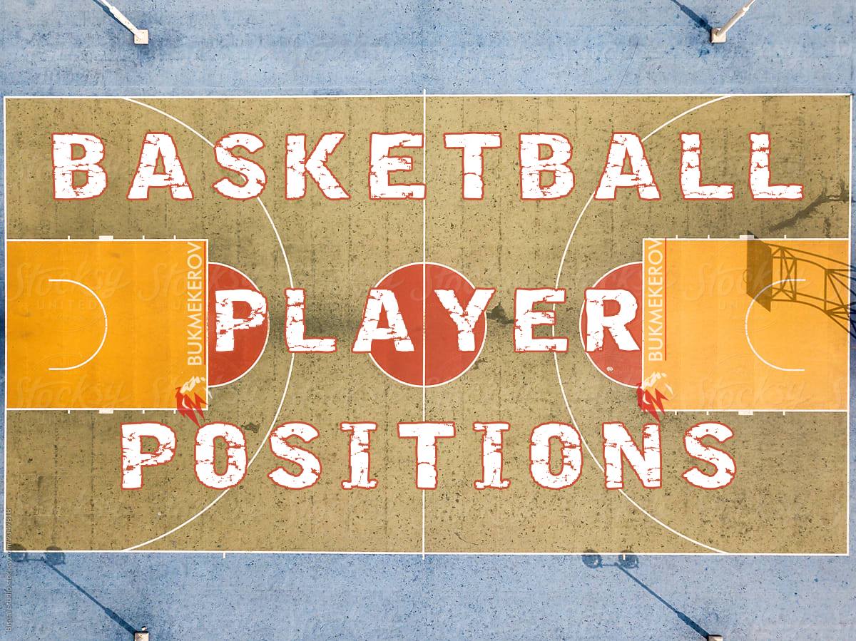 Pozitsii roli amplua igrokov v basketbole znacheniya i funktsii